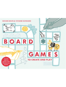 Board Games to Create and Play - 9781911624295