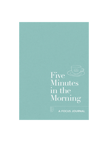 Five Minutes in the Morning - 9781912023011