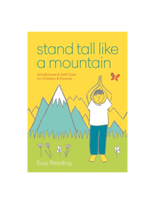 Stand Tall Like a Mountain - 9781912023950