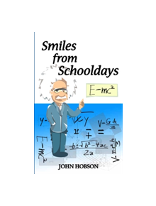 Smiles from Schooldays - 9781912026166