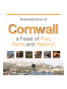 Bradwells Book of Cornwall - 9781912060580