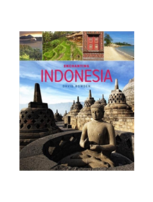 Enchanting Indonesia (2nd edition) - 9781912081851