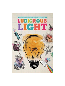 Ludicrous Light - 9781912171316