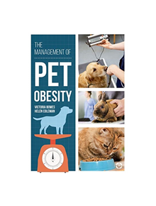 The Management of Pet Obesity - 9781912178346