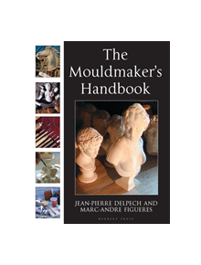 The Mouldmaker's Handbook - 9781912217199