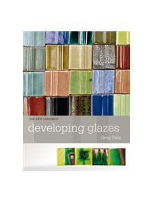 Developing Glazes - 9781912217496