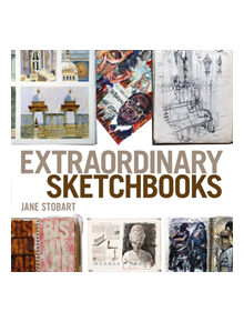 Extraordinary Sketchbooks - 9781912217847