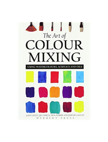 The Art of Colour Mixing - 9781912217915