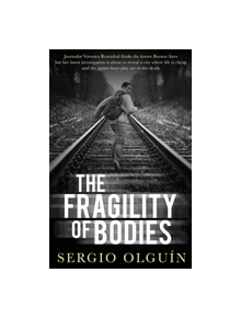 The Fragility of Bodies - 9781912242191