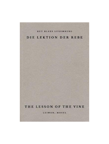 The Lesson of the Vine - 9781912458073