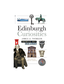 Edinburgh Curiosities - 9781912476060