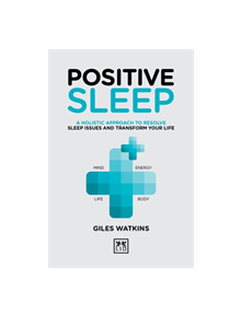 Positive Sleep - 9781912555277