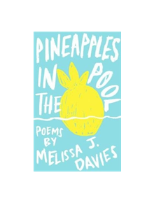 Pineapples In The Pool - 9781912618620