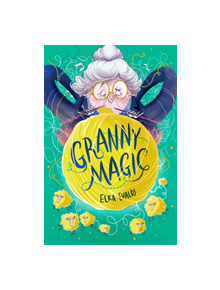 Granny Magic - 9781912626199