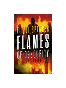 Flames of Obscurity - 9781912881192