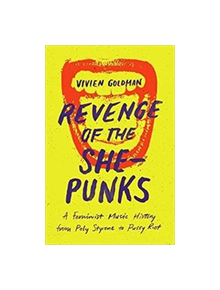 Revenge of the She-Punks - 9781913172022