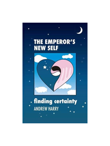 The Emperor's New Self - 9781916495104