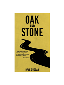 Oak and Stone - 9781916501614