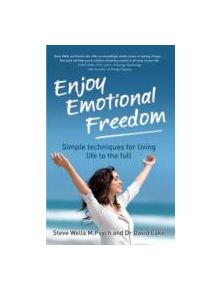 Enjoy Emotional Freedom - 9781921497483