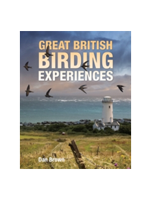 Great British Birding Experiences - 9781921517754