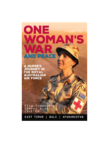 One Woman's War and Peace - 9781925335316