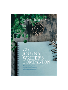 The Journal Writer's Companion - 9781925820041