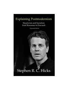 Explaining Postmodernism - 9781925826326