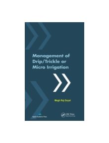 Management of Drip/Trickle or Micro Irrigation - 9781926895123