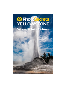 Photosecrets Yellowstone National Park - 9781930495371