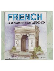 10 Minutes a Day Audio CD Wallet: French - 9781931873253