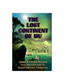 Lost Continent of Mu - 9781931882729