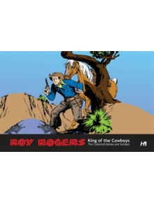 Roy Rogers: The Collected Daily and Sunday Newspaper Strips - 9781932563511