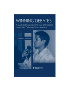 Winning Debates - 9781932716511