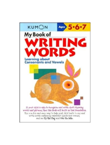 My Book of Writing Words: Consonants andVowels - 9781933241043