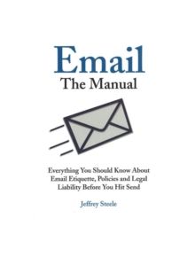 Email: The Manual - 67449 - 9781933338156