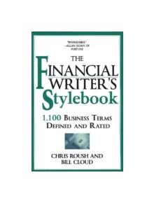 The Financial Writer's Stylebook - 9781933338811