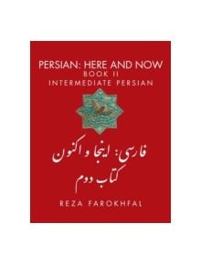 Persian -- Here & Now - 9781933823706