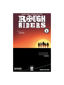 ROUGH RIDERS VOL. 3 TPB - 9781935002482