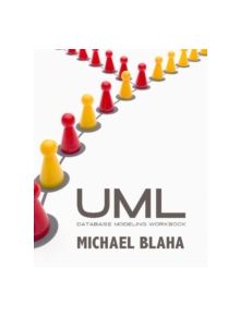 UML Database Modeling Workbook - 9781935504511