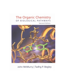 The Organic Chemistry of Biological Pathways - 9781936221561