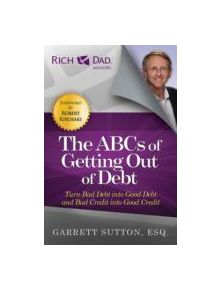 The ABCs of Getting Out of Debt - 9781937832070