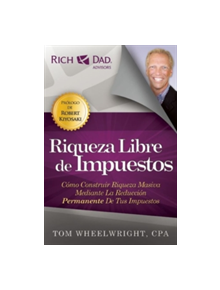 Riqueza Libre de Impuestos - 9781937832575