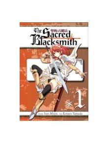 The Sacred Blacksmith - 9781937867324