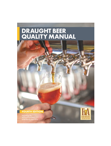 Draught Beer Quality Manual - 9781938469602