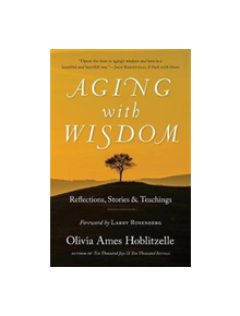 Aging With Wisdom - 9781939681713