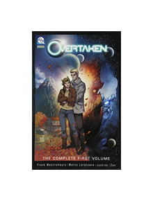 Overtaken Volume 1 - 9781941511541