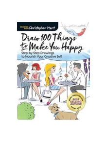 Draw 100 Things to Make You Happy - 9781942021865