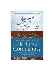 Healing a Community - 9781942094906