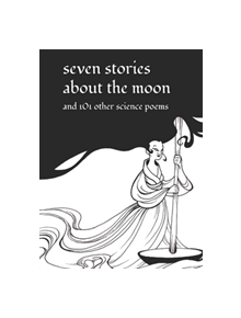 Seven Stories about the Moon - 9781943431335