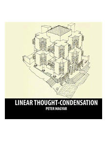 Linear Thought Condensation - 9781943532155